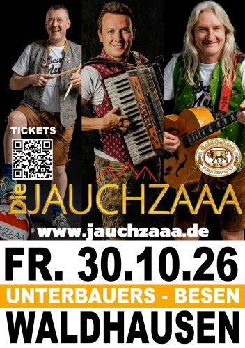 Tickets für DIE JACHZAAA  |  Live in Unterbauers Besen am 30.10.2026 - Karten kaufen